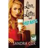 Love, Lattes and Mutants