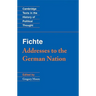 Fichte: Addresses to the German Nation