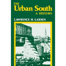 The Urban South: A History