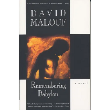 Remembering Babylon: A Novel (Man Booker Prize Finalist)