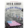 Over Here: The First World War and American Society (Anniversary)
