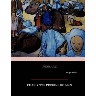 Herland: Large Print