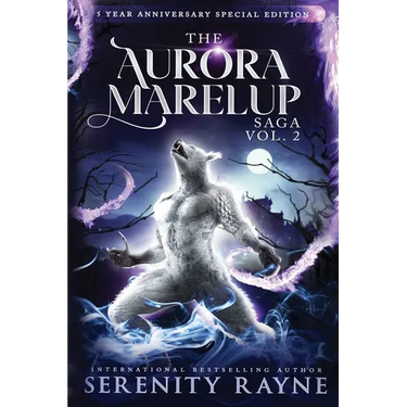The Aurora Marelup Complete Saga Omnibus Vol 2: Five Year Anniversary Special Edition