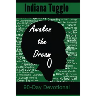 Awaken The Dream: 90-Day Devotional