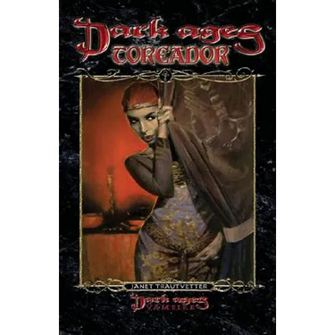 Dark Ages Toreador: Book 9 of the Dark Ages Clan Novel Saga