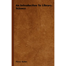 An Introduction to Library Science