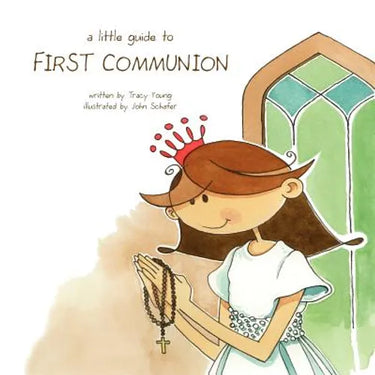 A Little Guide to First Communion