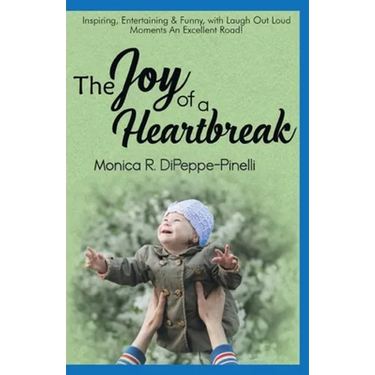 The Joy of a Heartbreak