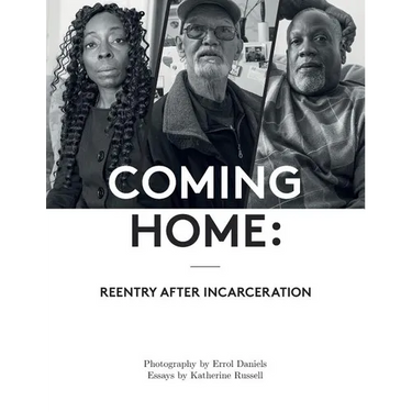 Coming Home: Reentry After Incarceration