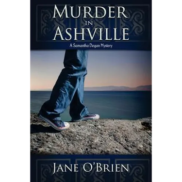 Murder in Ashville: A Samantha Degan Mystery