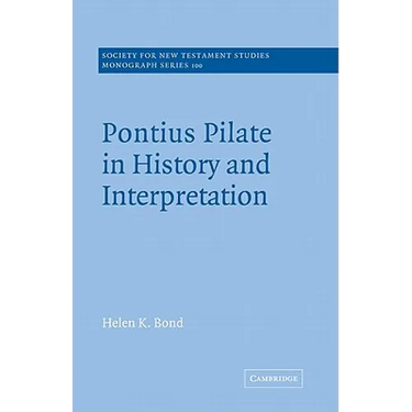 Pontius Pilate in History and Interpretation
