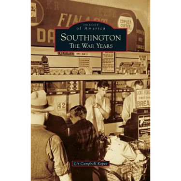 Southington: The War Years
