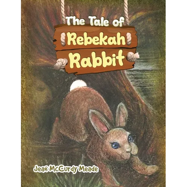 The Tale of Rebekah Rabbit