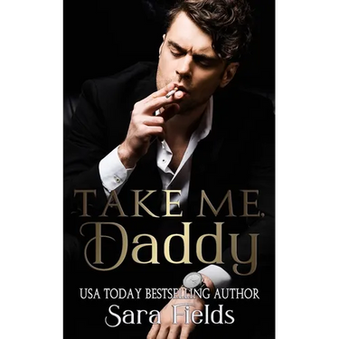 Take Me, Daddy: A Dark Irish Mafia Romance