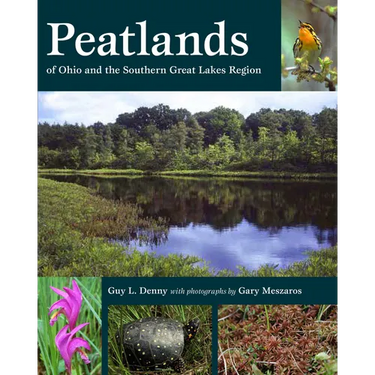 Peatlands of Ohio and the Southern Great Lakes Region