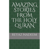 Amazing Stories from the Holy Quran