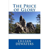 The Price of Glory