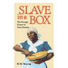 Slave in a Box: The Strange Career of Aunt Jemima