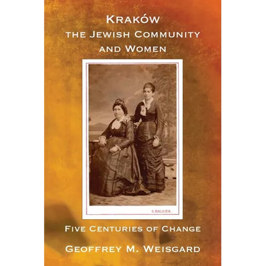 Kraków, the Jewish Community and Women - Paperback