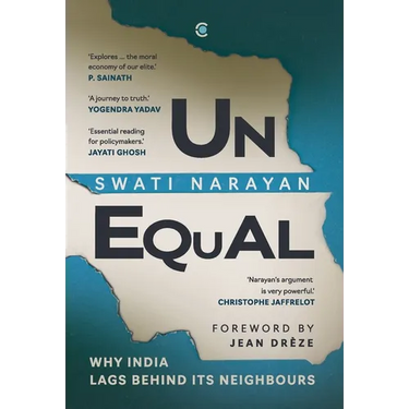 Unequal: Why India Lags Behind Its Neighbours