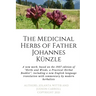 The Herbs and Weeds of Fr. Johannes Künzle