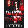 Collision Force