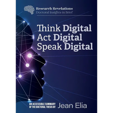 Think Digital, Speak Digital, Act Digital