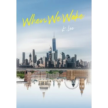 When We Wake
