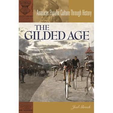 The Gilded Age