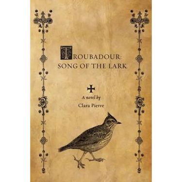 Troubadour: Song of the Lark