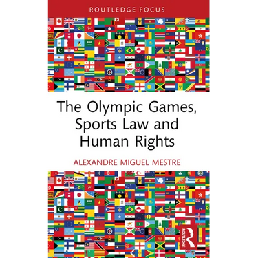 The Olympic Games, Sports Law and Human Rights