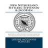 New Netherland Settlers: Stevensen & Jacobsen: A genealogy to three generations of the descendants of Maria Goosens and her husband Steven Jans