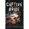 Captive Bride: A Dark Romance