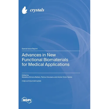 Advances in New Functional Biomaterials for Medical Applications