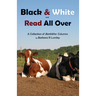 Black and White and Read All Over: A Collection of BarbWire Columns