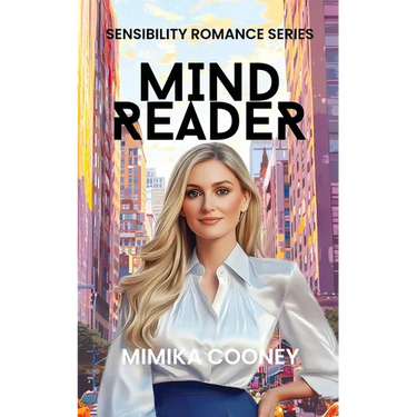 Mind Reader: Closed Door Romance (Sensibility Romance Series Book 1)