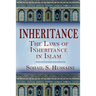 Inheritance: The Laws of Inheritance in Islam