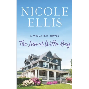 The Inn at Willa Bay: A Willa Bay Novel