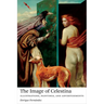 The Image of Celestina: Illustrations, Paintings, and Advertisements