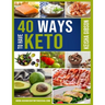 40 Ways To Have Keto