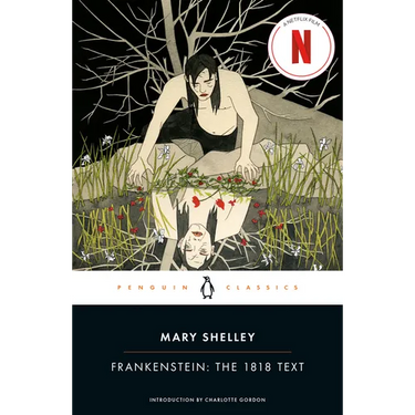 Frankenstein: The 1818 Text