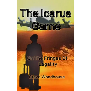 The Icarus Game: On The Fringes Of Legality