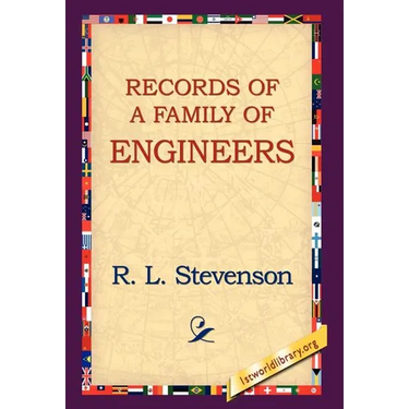 Records of a Family of Engineers
