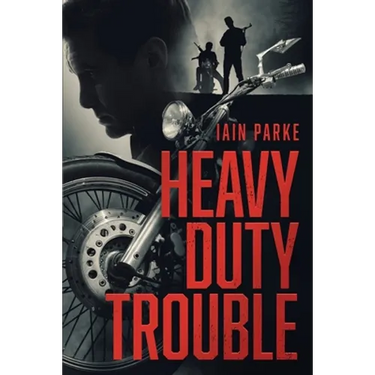 Heavy Duty Trouble: Book Three in The Brethren Trilogy