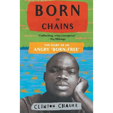 Born in Chains: The Diary of an angry 'Born-free'