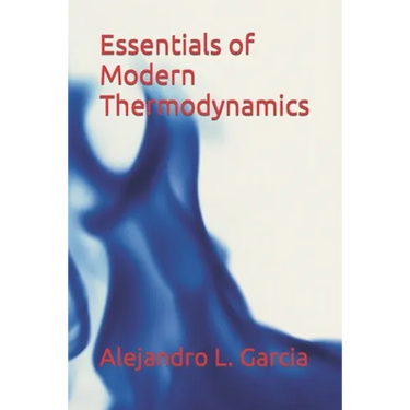 Essentials of Modern Thermodynamics