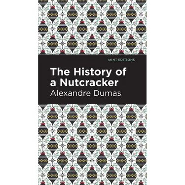 History of a Nutcracker