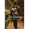 After the Coming