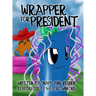 Wrapper for President