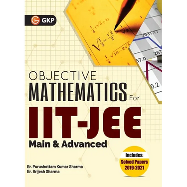 Iit Jee 2022: Main & Advanced - Objective Mathematics by GKP